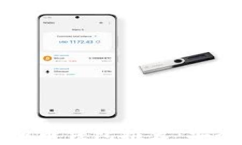 
2023年最佳安卓虚拟币钱包推荐：安全性、易用性全面评测