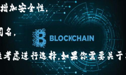 区块链钱包并不是由某一家公司单独拥有或运营的，而是由多个不同的公司和项目提供的金融工具。区块链钱包是用于存储、管理和交易加密货币的数字钱包，可以分为热钱包和冷钱包两种类型。

在区块链钱包的市场上，有一些知名的公司和平台提供相应的服务，包括但不限于：

1. **Coinbase**: Coinbase不仅是一家交易所，还提供用户友好的区块链钱包，允许用户存储多种加密货币。
  
2. **Blockchain.com**: 提供在线钱包和其他区块链服务，用户能够轻松管理比特币、以太坊等资产。

3. **Exodus**: Exodus是一款桌面和移动端的全功能钱包，具有用户友好的界面，支持多种加密货币。

4. **Trust Wallet**: 由Binance收购，Trust Wallet是一个非托管的移动端钱包，用户可以完全控制其私钥。

5. **Ledger**: Ledger主要提供硬件钱包，用户可以离线存储他们的加密资产，增加安全性。

6. **Trezor**: Trezor是另一种流行的硬件钱包选择，以其安全性和易用性而闻名。

每个钱包的特点各有不同，用户在选择时需要根据自己的需求、使用习惯和安全性考虑进行选择。如果你需要关于某个特定钱包或公司的更多信息，请告诉我！