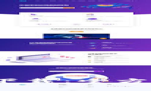 imToken 2.8.0 下载：全方位讲解与使用指南