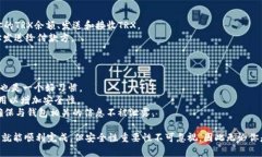 创建TRX钱包的步骤如下：